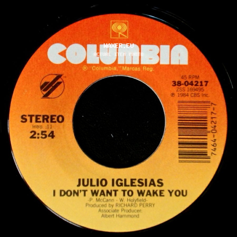 Julio Iglesias & Willie Nelson / Julio Iglesias - To All The Girls I've Loved Before / I Don't Want To Wake You side B