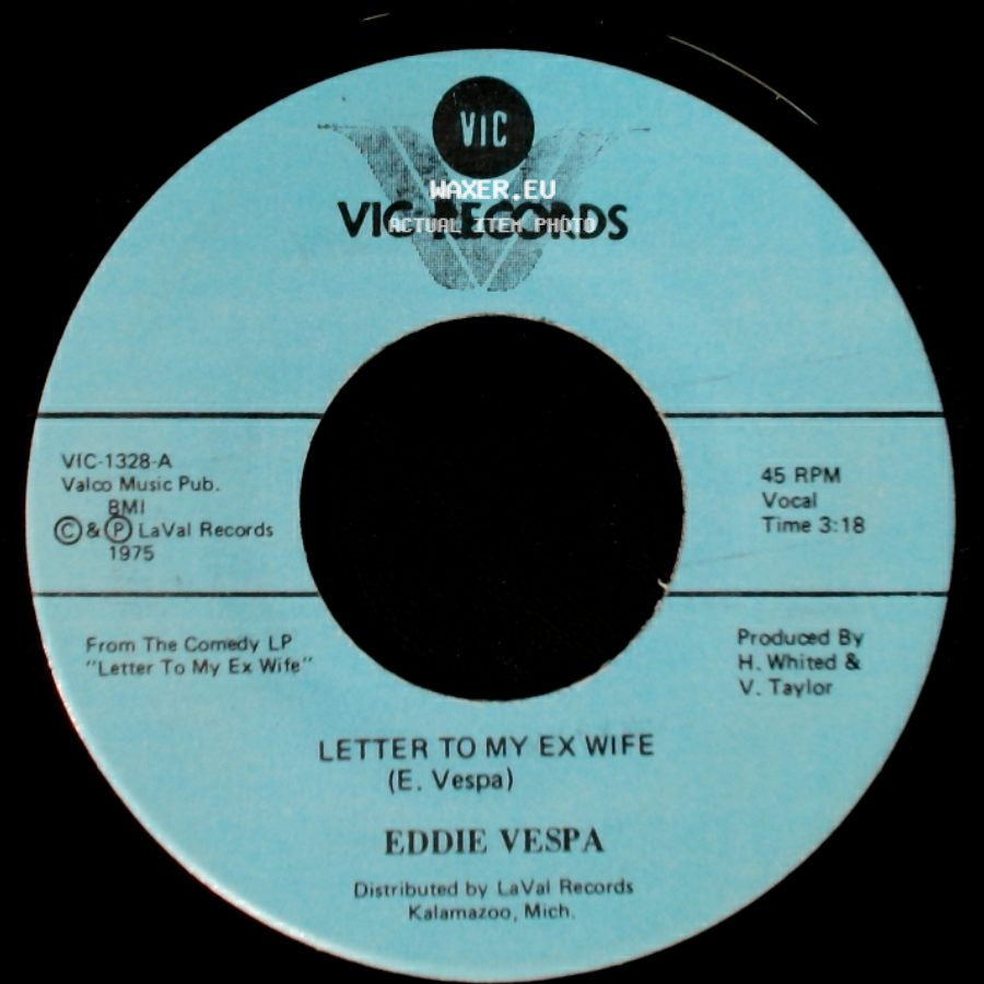 Eddie Vespa - Letter To My Ex Wife / I Used To Work In Chicago side A