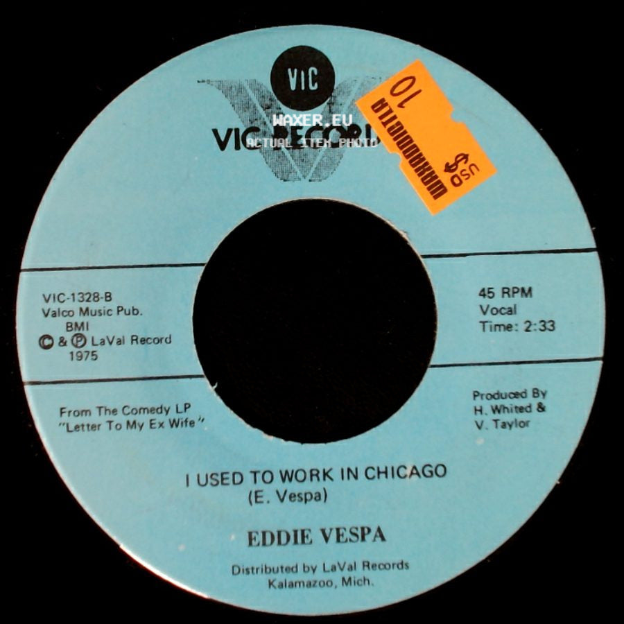Eddie Vespa - Letter To My Ex Wife / I Used To Work In Chicago side B