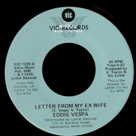 Eddie Vespa - Letter From My Ex Wife / Toasties And Jokesies side A