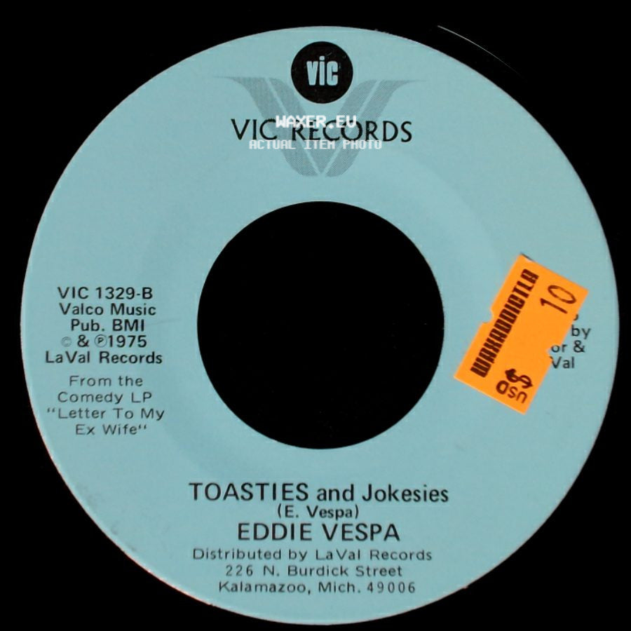Eddie Vespa - Letter From My Ex Wife / Toasties And Jokesies side B