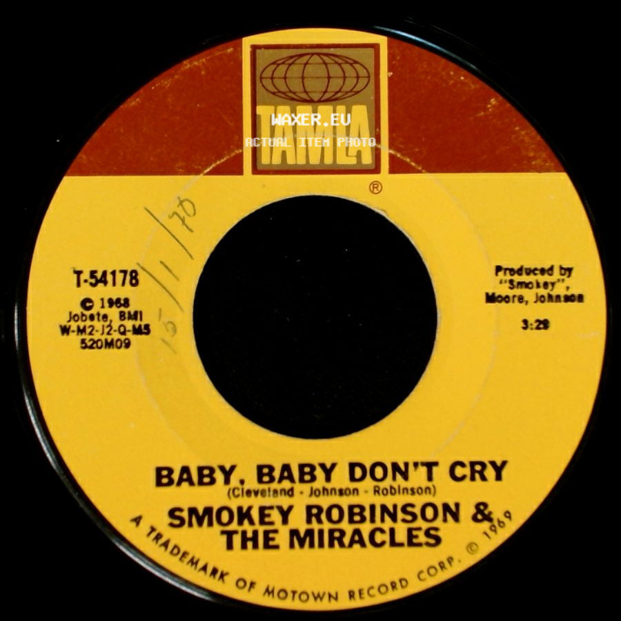 Smokey Robinson & The Miracles - Your Mother's Only Daughter / Baby, Baby Don't Cry side B
