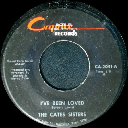 The Cates Sisters - I've Been Loved / Faded Love side A