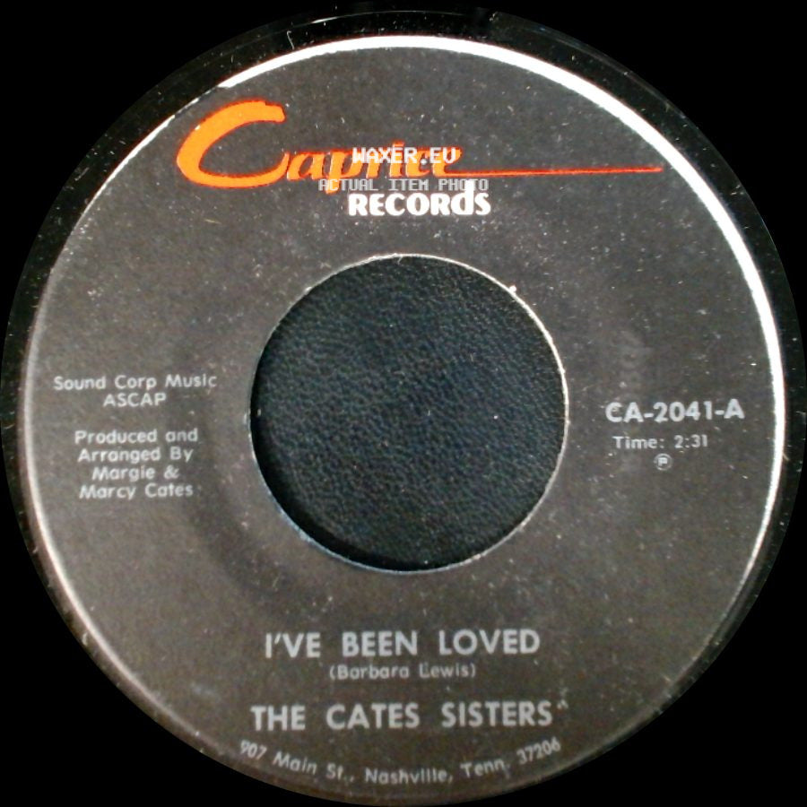 The Cates Sisters - I've Been Loved / Faded Love side A