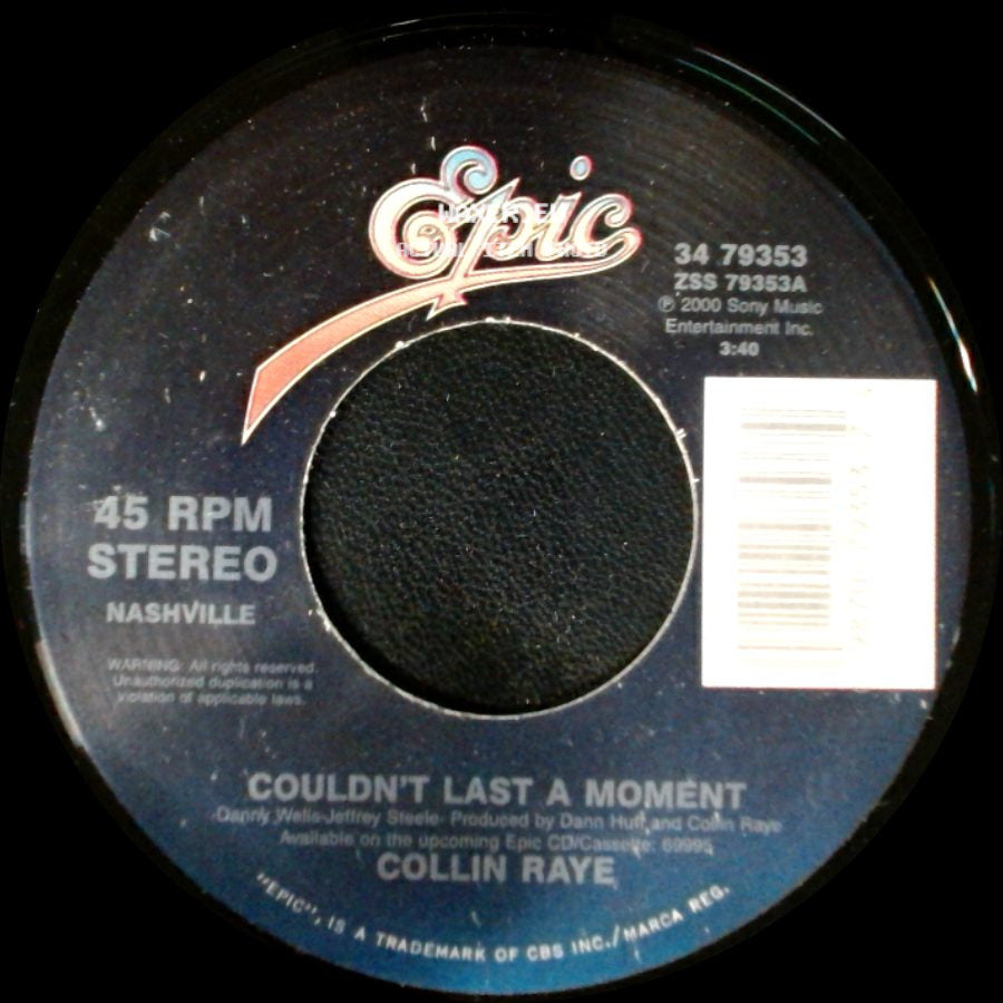 Collin Raye - Couldn't Last A Moment / You Still Take Me There side A