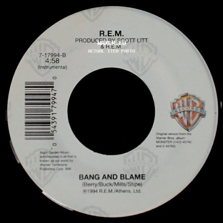 R.E.M. - Bang And Blame / Bang And Blame side A