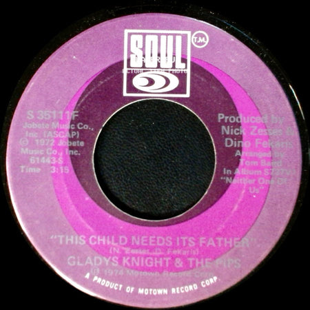 Gladys Knight & The Pips - This Child Needs Its Father / Between Her Goodbye And My Hello side A