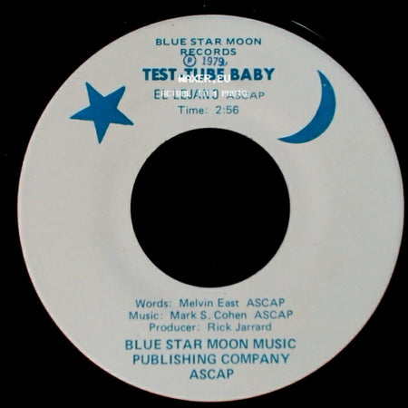 Test-Tube Baby / Dreamin' - El Lejano / El Lejano side A