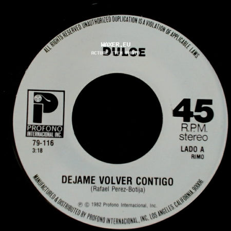 Dulce - Dejame Volver Contigo / Tu De Repente Tu side A
