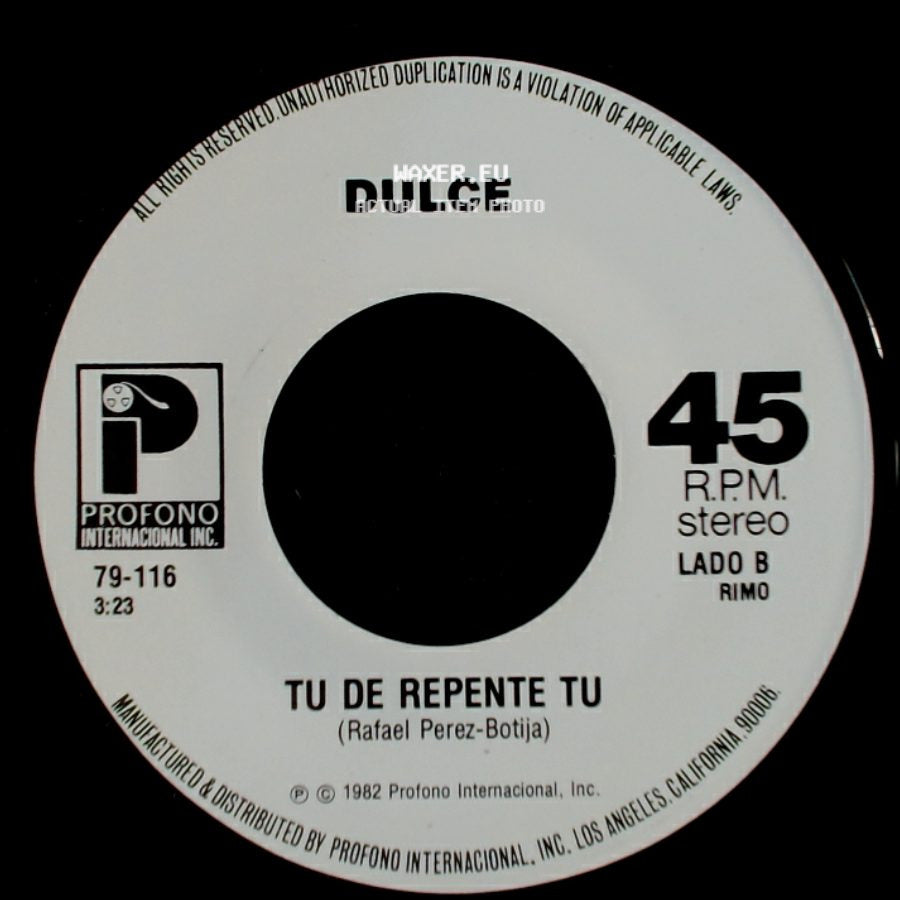 Dulce - Dejame Volver Contigo / Tu De Repente Tu side B