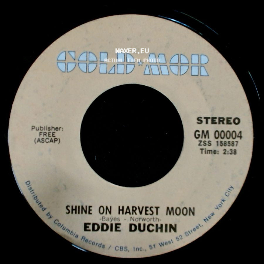 Eddie Duchin - Shine On Harvest Moon / Smiles side A