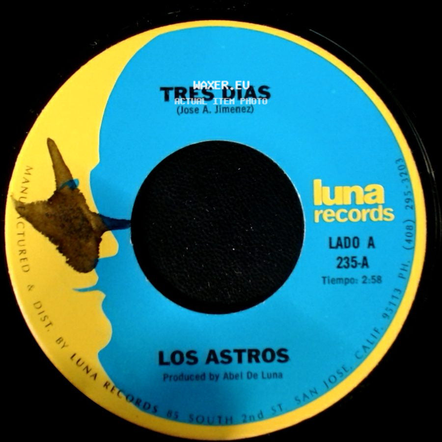 Los Astros - Tres Dias / Yo Soy Tu Querer side A