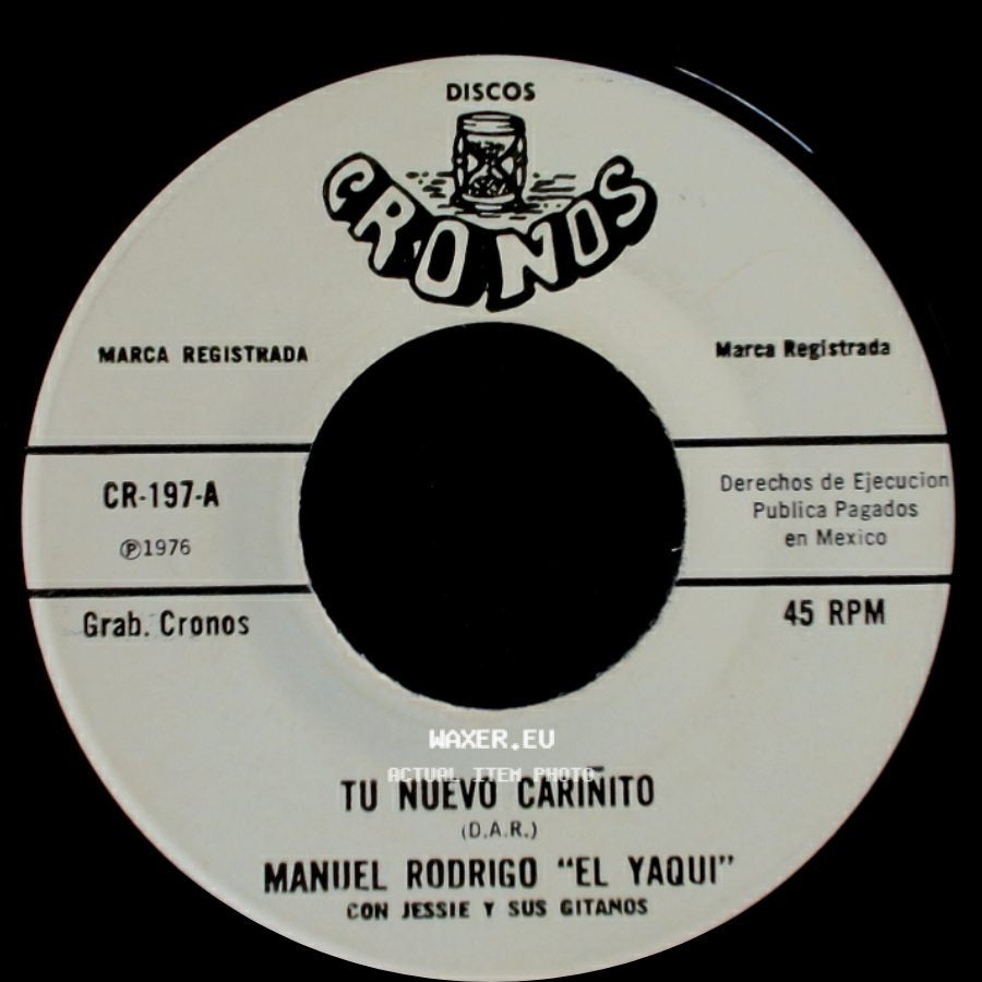 Manuel Rodrigo "El Yaqui" / Maniel Rodrigo "El Yaqui" Con Jessie Y Sus Gitanos - Pero Que Bonito / Tu Nuevo Cariñito side B