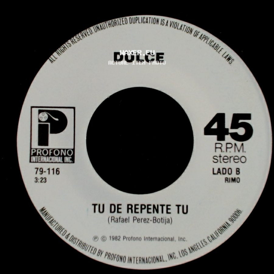 Dulce - Dejame Volver Contigo / Tu De Repente Tu side B