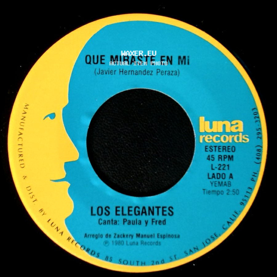 Los Elegantes - Que Miraste En Mi / Me Gustas side A
