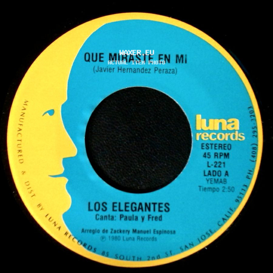 Los Elegantes - Que Miraste En Mi / Me Gustas side A
