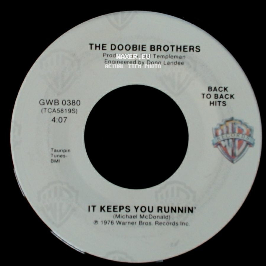 The Doobie Brothers - It Keeps You Runnin' / What A Fool Believes side A