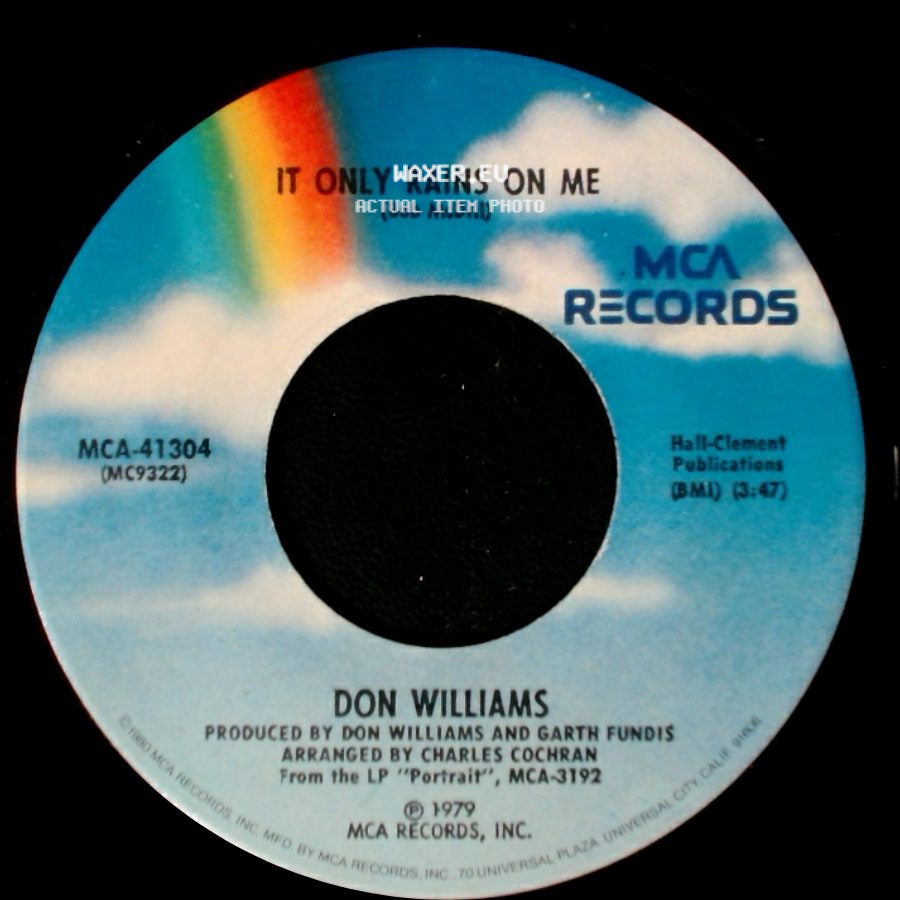 Don Williams - I Believe In You / It Only Rains On Me side B