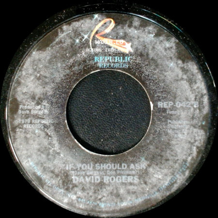 David Rogers - If You Should Ask / You Are My Rainbow side A