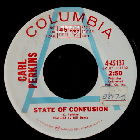Carl Perkins - My Son, My Sun / State Of Confusion side B