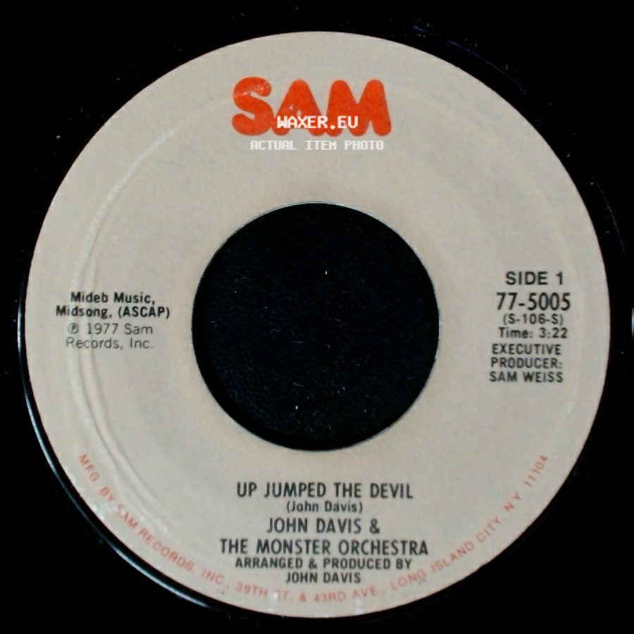 John Davis & The Monster Orchestra - Up Jumped The Devil / You Got To Give It Up side A