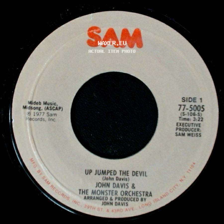 John Davis & The Monster Orchestra - Up Jumped The Devil / You Got To Give It Up side A