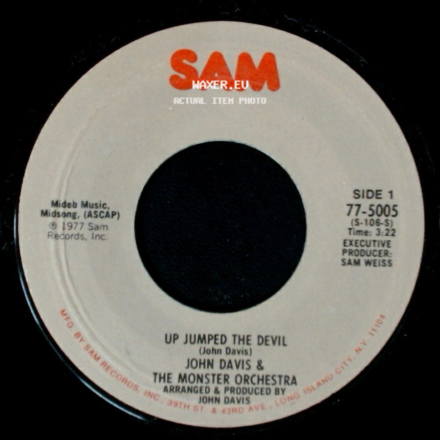 John Davis & The Monster Orchestra - Up Jumped The Devil / You Got To Give It Up side A
