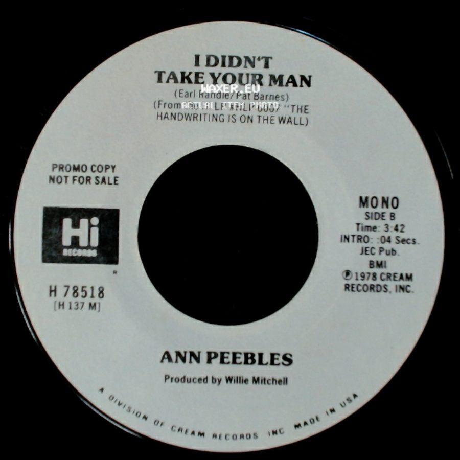 Ann Peebles - I Didn't Take Your Man / I Didn't Take Your Man side B