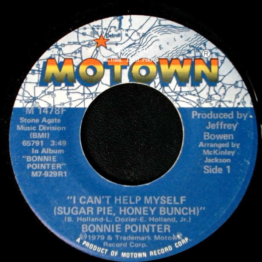 Bonnie Pointer - I Can't Help Myself (Sugar Pie, Honey Bunch) / I Wanna Make It (In Your World) side A