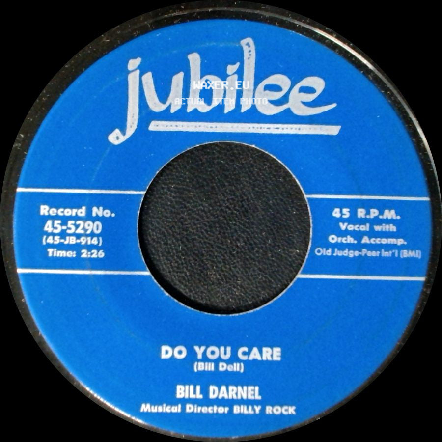 Bill Darnel - Do You Care / Rainbow side A