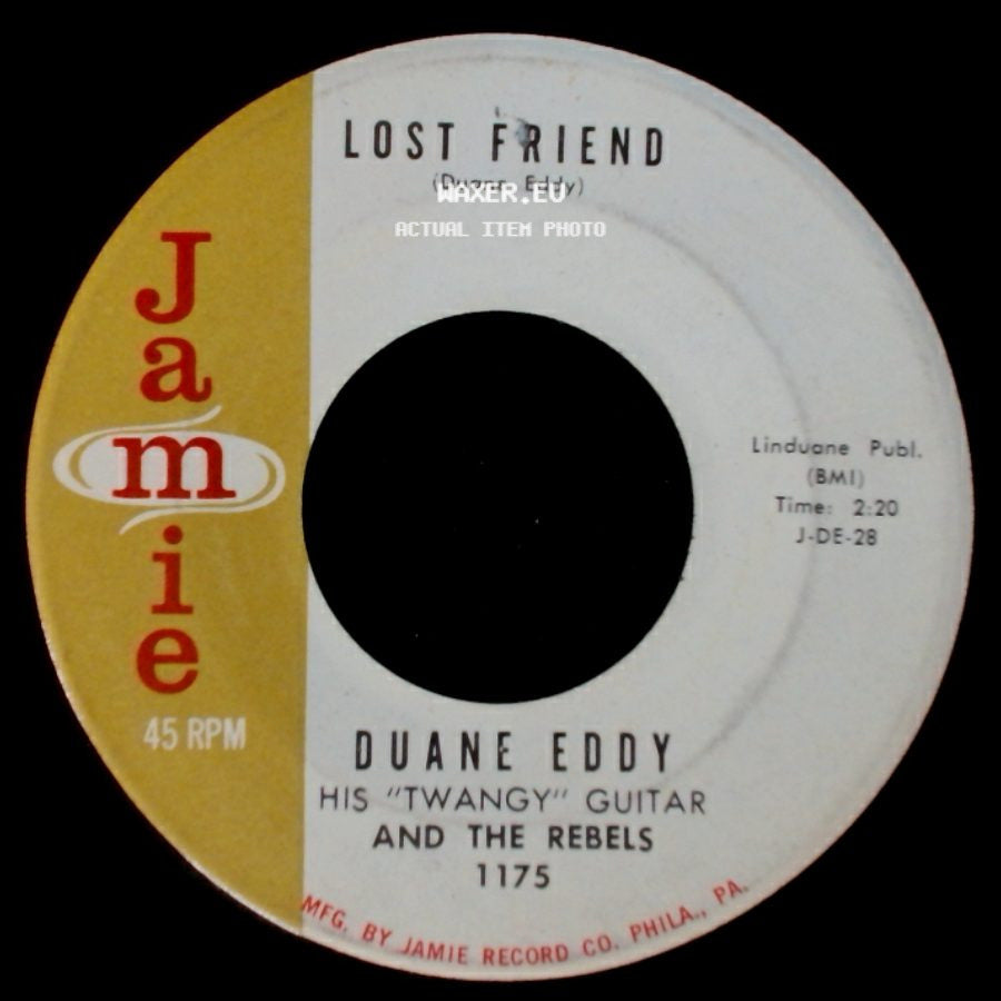 Duane Eddy His "Twangy" Guitar And The Rebels - "Pepe" / Lost Friend side B