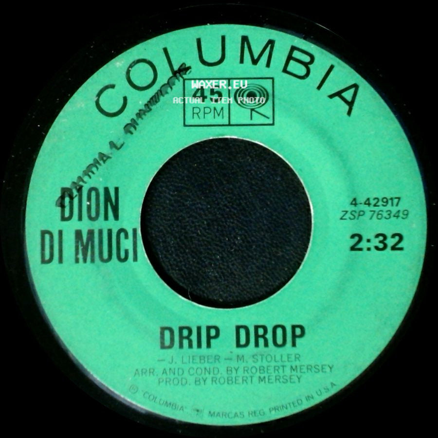 Dion Di Mucci - No One's Waiting For Me / Drip Drop side B