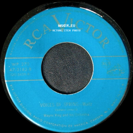 Wayne King And His Orchestra - You And You - Waltz / Voices Of Spring Waltz side B