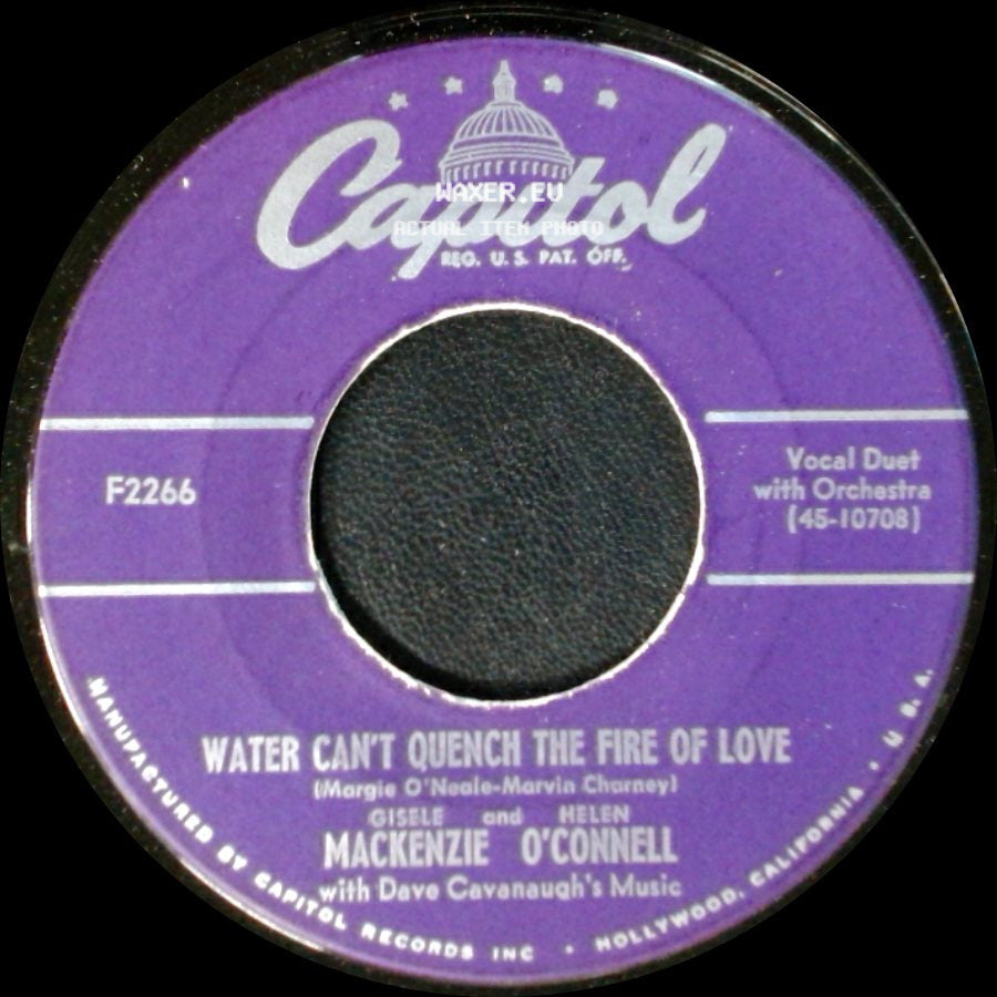 Helen And Gisele O'connell Mackenzie / Gisele And Helen Mackenzie O'connell - A Crazy Waltz / Water Can't Quench The Fire Of Love side B