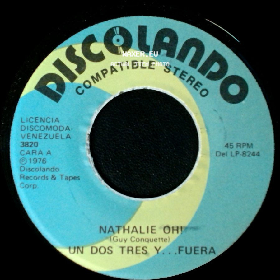 Nathalie Ohana - Un Dos Tres Y... Fuera / Machu Picchu Un Dos Tres Y ... Fuera side A