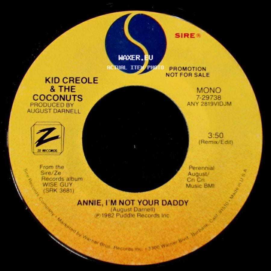 Kid Creole & The Coconuts - Annie, I'm Not Your Daddy / Annie, I'm Not Your Daddy side B