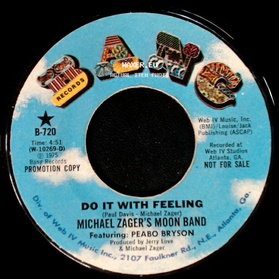 Michael Zager's Moon Band Featuring Peabo Bryson - Do It With Feeling / Do It With Feeling side B