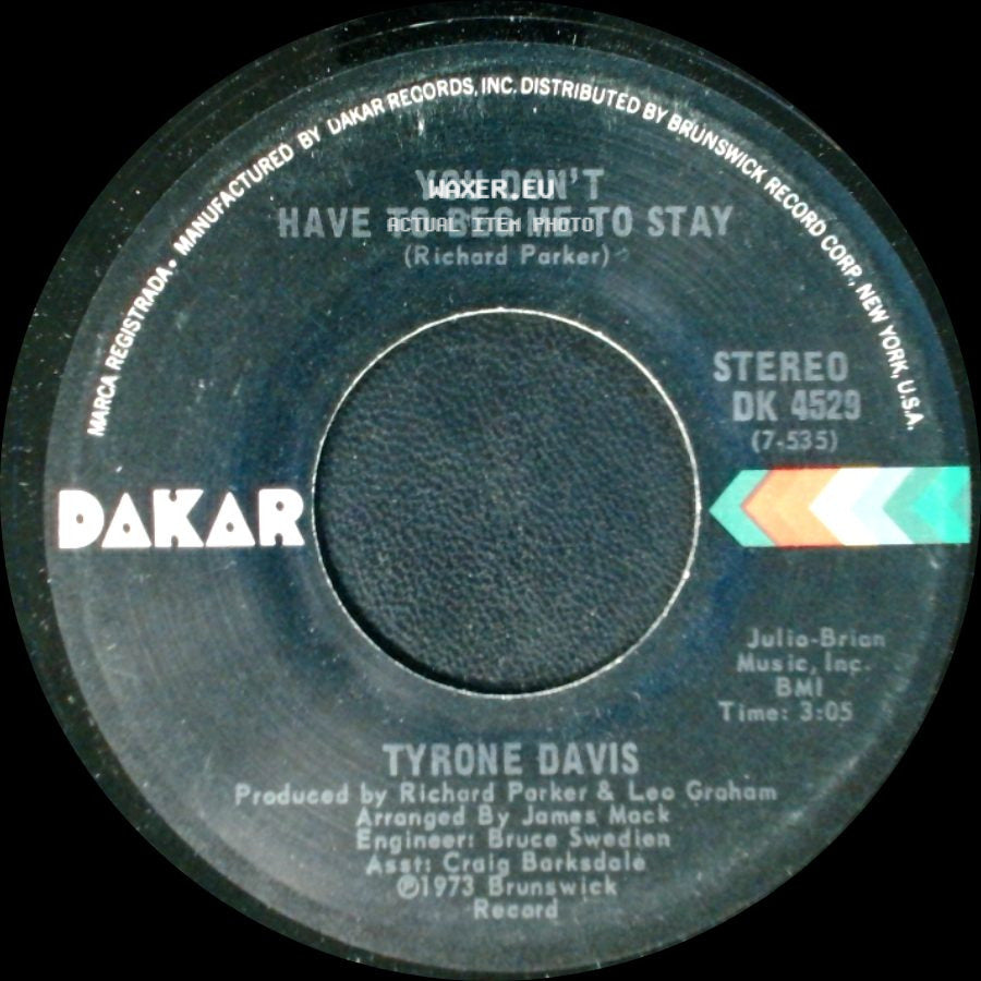 Tyrone Davis - You Don't Have To Beg Me To Stay / I Wish It Was Me side A