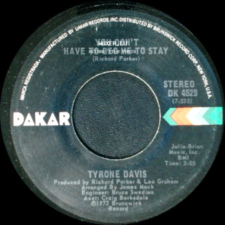 Tyrone Davis - You Don't Have To Beg Me To Stay / I Wish It Was Me side A