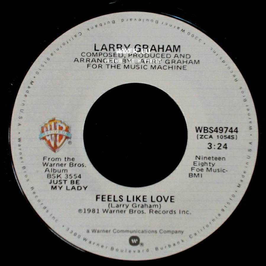 Larry Graham - Just Be My Lady / Feels Like Love side B