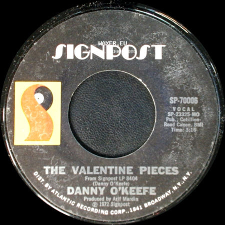 Danny O'keefe - The Valentine Pieces / Good Time Charlie's Got The Blues side A
