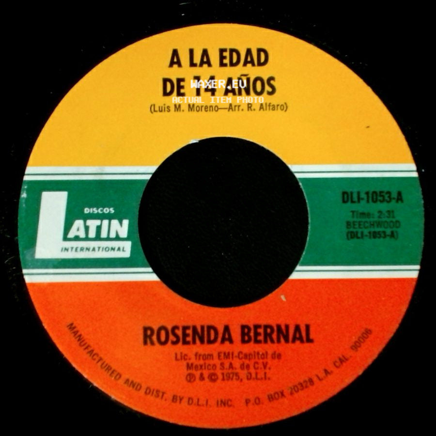 Rosenda Bernal - A La Edad De 14 Años / El Sauce Y La Palma side A