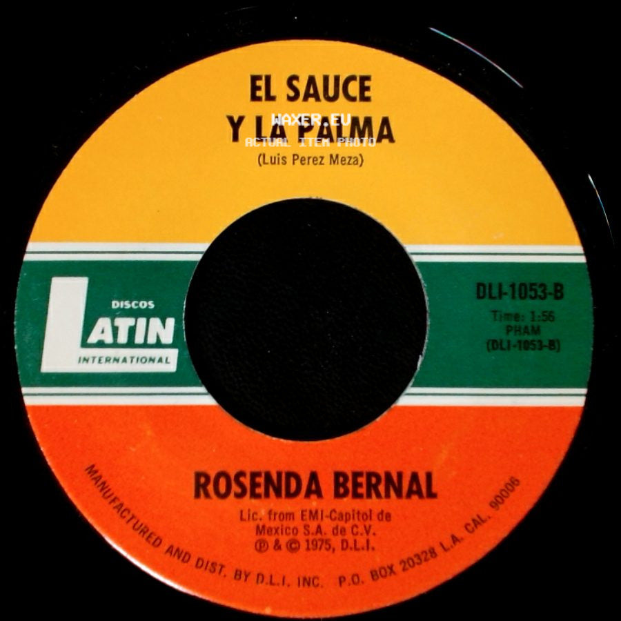 Rosenda Bernal - A La Edad De 14 Años / El Sauce Y La Palma side B
