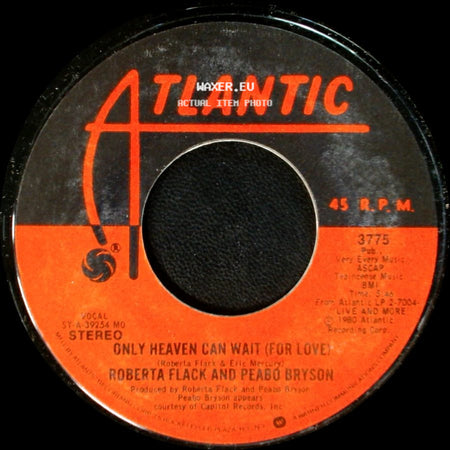 Roberta Flack And Peabo Bryson - Make The World Stand Still / Only Heaven Can Wait (For Love) side B