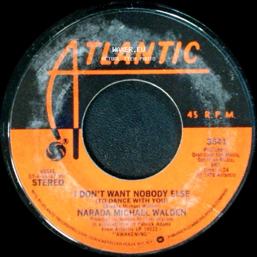 Narada Michael Walden - Will You Ever Know / I Don't Want Nobody Else (To Dance With You) side B