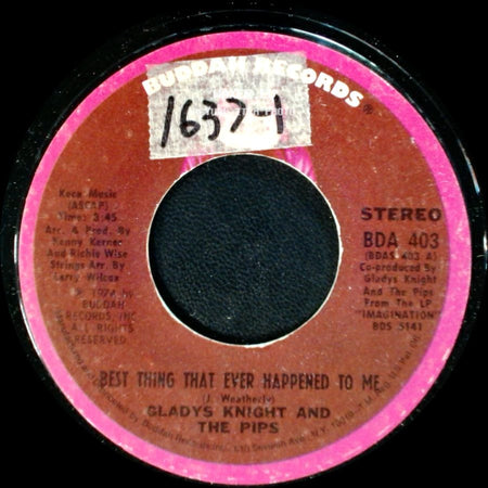 Gladys Knight And The Pips - Best Thing That Ever Happened To Me / Once In A Lifetime Thing side A