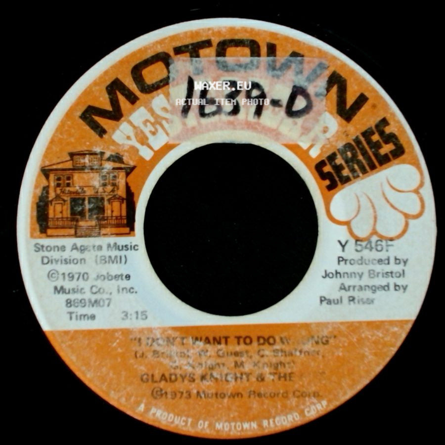 Gladys Knight & The Pips - I Don't Want To Do Wrong / If I Were Your Woman side A