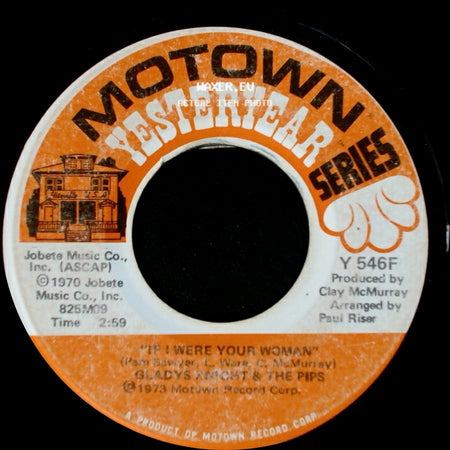 Gladys Knight & The Pips - I Don't Want To Do Wrong / If I Were Your Woman side B