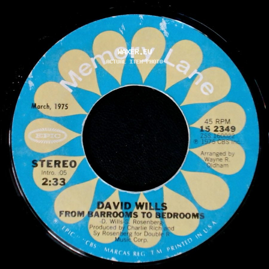 David Wills - There's A Song On The Jukebox / From Barrooms To Bedrooms side B