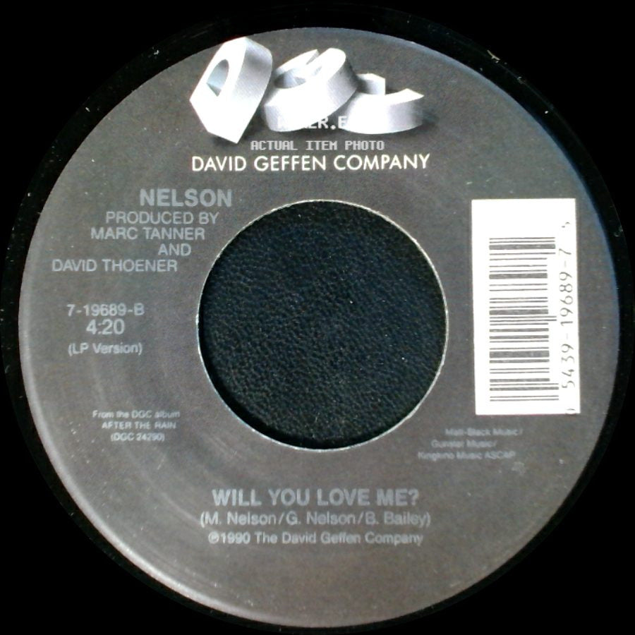 Nelson - (Can't Live Without Your) Love And Affection / Will You Love Me? side B